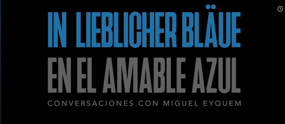 IN LIEBLICHER BLÄUE/ EN EL AMABLE AZUL